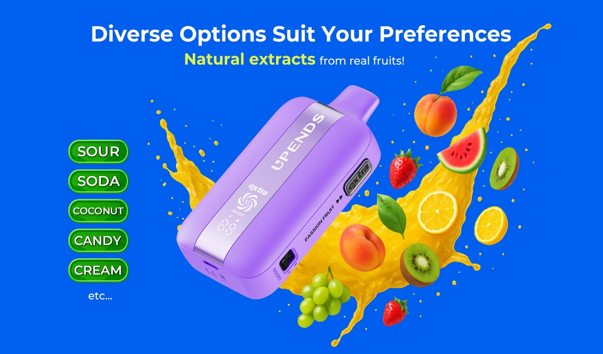 Diverse Options Suit Your Preferences - Natural extracts from real fruits!