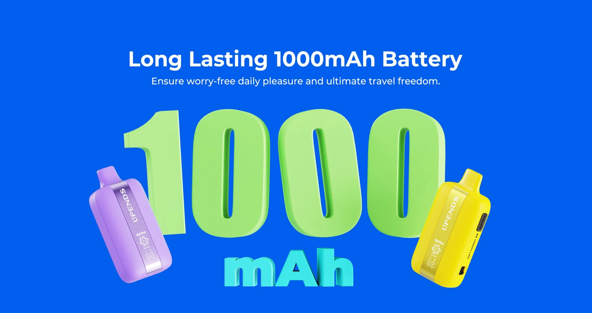 Long Lasting 1000mAh Battery - Ensure worry-free daily pleasure and ultimate travel freedom
